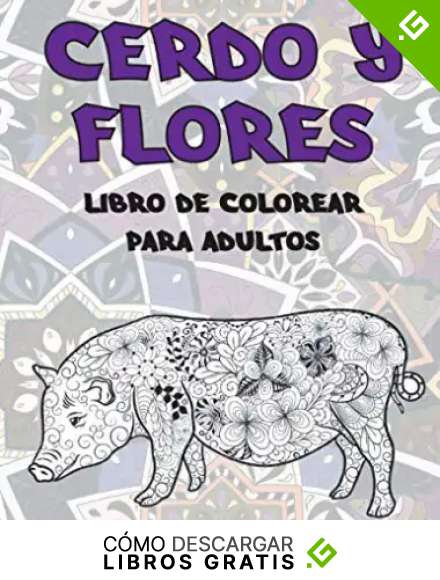Cerdo y flores - Libro de colorear para adultos 🐷