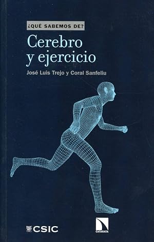 Cerebro y ejercicio: 114 (QUE SABEMOS DE?)