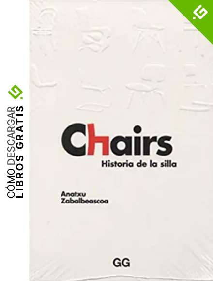 Chairs. Historia de la silla