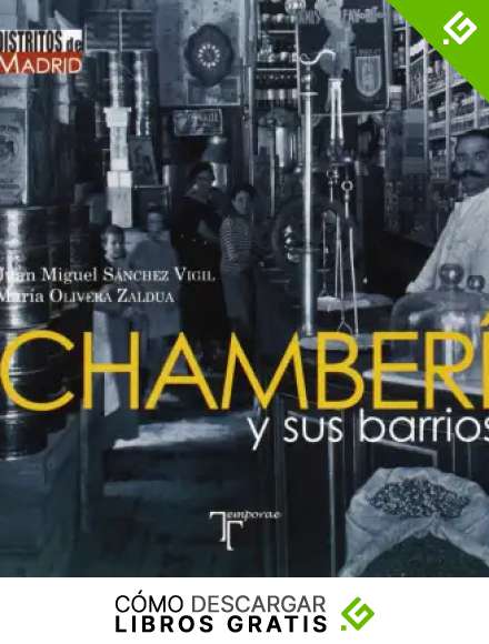 Chamber&iacute; y sus barrios