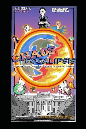 chaos-pocalipsis: el fin del mundo puede ser divertido en buena compa&ntilde;ia