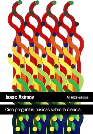Cien preguntas b&aacute;sicas sobre la ciencia (El libro de bolsillo - Ciencias)