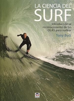 Ciencia del Surf,La: Introducci&oacute;n al reconocimiento de las olas para surfear