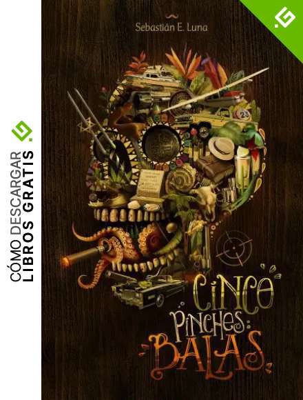 Cinco pinches balas