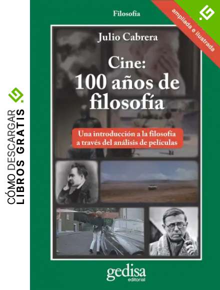 Cine: 100 a&ntilde;os de filosof&iacute;a (Cladema/Filosof&iacute;a n&ordm; 302623)