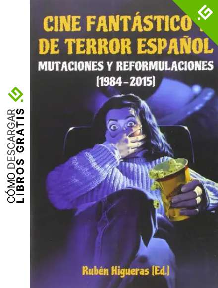 Cine fant&aacute;stico y de terror espa&ntilde;ol, II: 978-84-945002-4-4