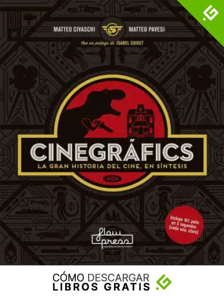 Cinegr&aacute;fics: La gran historia del cine, en s&iacute;ntesis