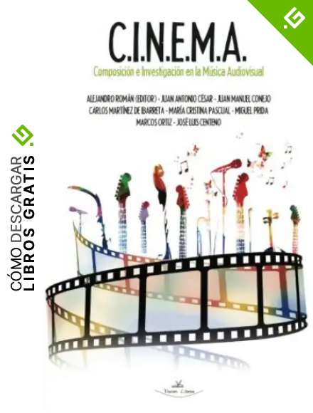 C.I.N.E.M.A.: Composici&oacute;n e Investigaci&oacute;n en la M&uacute;sica Audiovisual