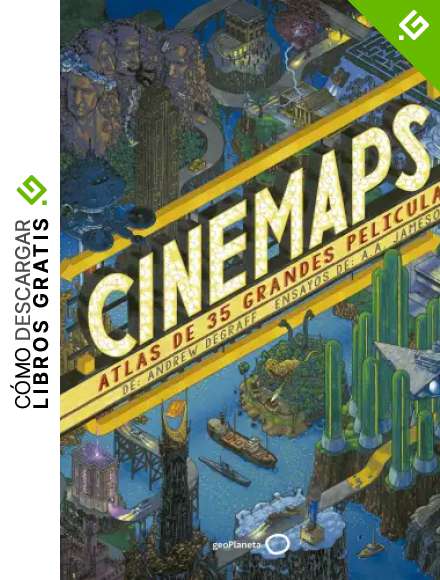 Cinemaps: Atlas de 35 grandes pel&iacute;culas