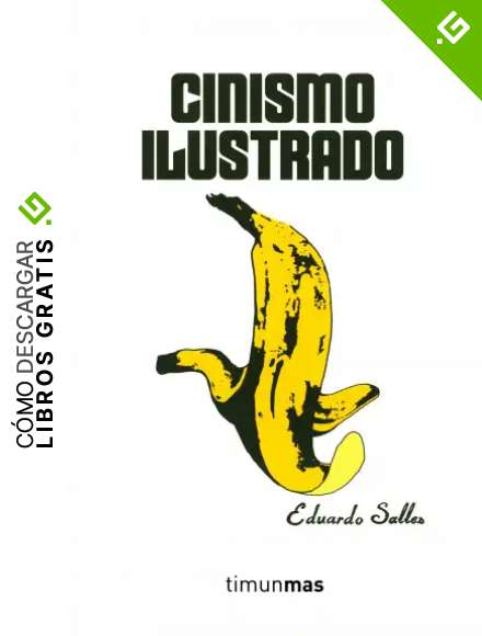 Cinismo ilustrado (Biblioteca No Ficci&oacute;n)