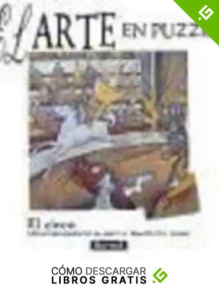 Circo, el (el arte en puzzle): 038 (NO FICCION INFANTIL)