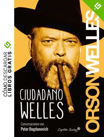 Ciudadano Welles (ENTRELINEAS)