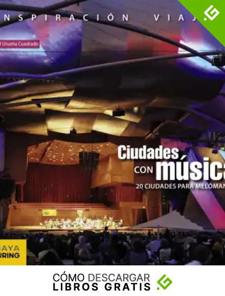 Ciudades con m&uacute;sica (Inspiraci&oacute;n Viajera)