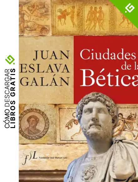 Ciudades de la B&eacute;tica (CIUDADES H&ordf;)