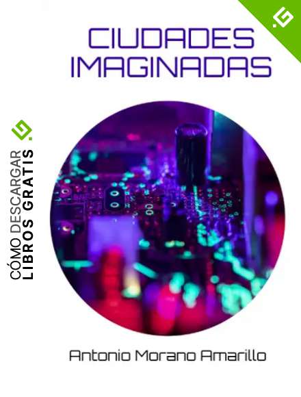 CIUDADES IMAGINADAS