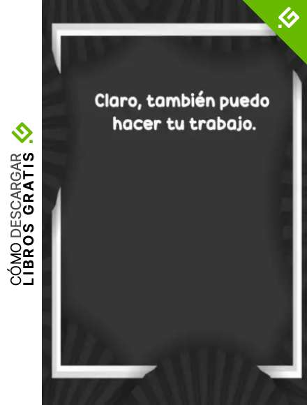 Claro, tambi&eacute;n puedo hacer tu trabajo.: Lo mejor para amigos o alguien especial. | Diario Idea perfecta para tomar notas