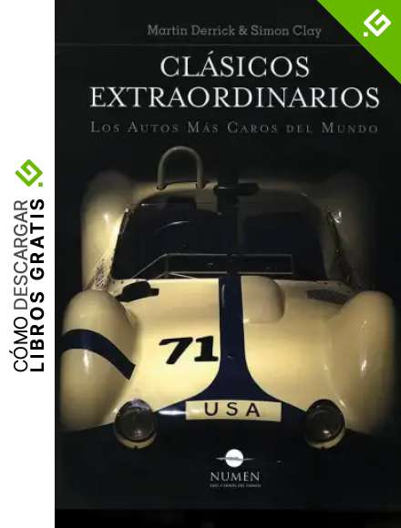 Clasicos extraordinarios. Los autos mas caros del mundo