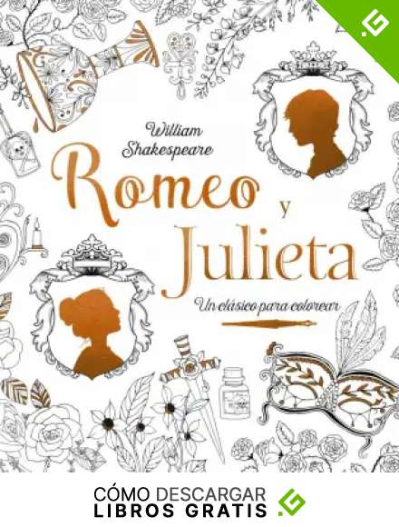 Cl&aacute;sicos para colorear. Romeo y Julieta