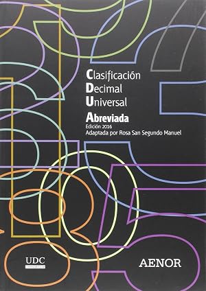 Clasificaci&oacute;n Decimal Universal (CDU) abreviada: Edici&oacute;n 2016