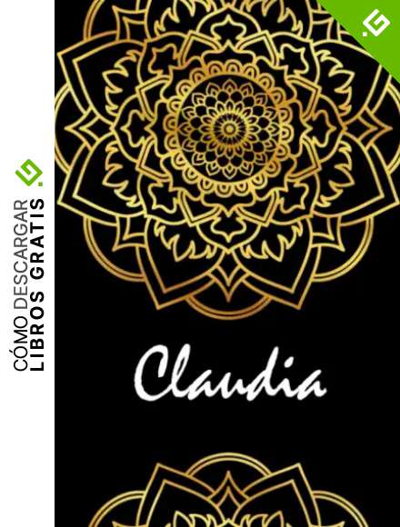 Claudia: Cuaderno de notas mandala ideal para regalo , nombre personalizado, regalo de cumplea&ntilde;os para la esposa, mam&aacute;, mejores amigas hermana, hija, ... regalo perfecto para navidad, san valent&iacute;n&hellip;