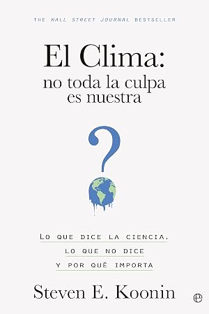 Clima: no toda la culpa es nuestra