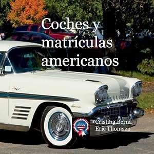 Coches y matr&iacute;culas americanos