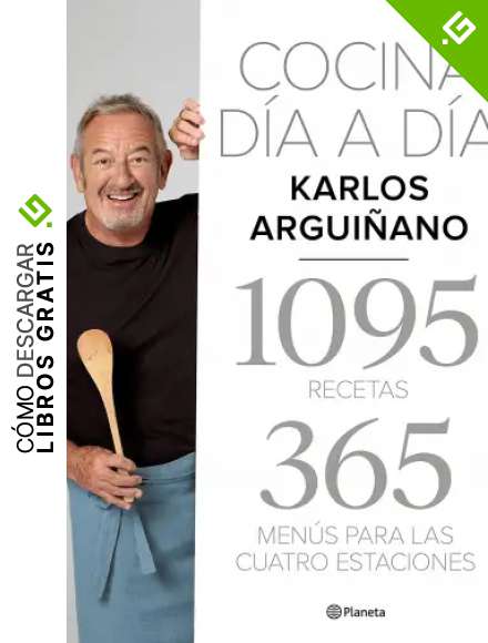 Cocina d&iacute;a a d&iacute;a: 1095 recetas 365 men&uacute;s para las cuatro estaciones (Planeta Cocina)