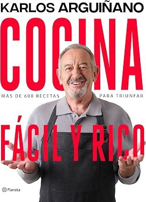 Cocina f&aacute;cil y rico: M&aacute;s de 600 recetas para triunfar (Planeta Cocina)