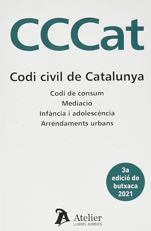 Codi Civil de Catalunya.: 3&ordf; Edici&oacute; de butxaca (DERECHO GLOBAL)