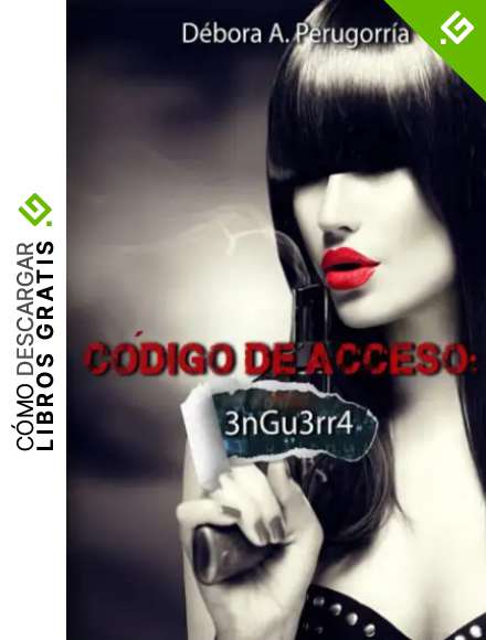 C&oacute;digo de acceso: 3nGu3rr4