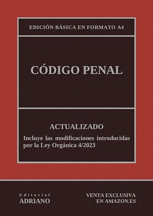 C&oacute;digo Penal: Edici&oacute;n b&aacute;sica en formato A4