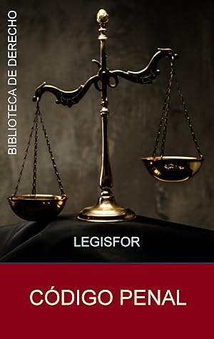 C&oacute;digo Penal: edici&oacute;n marzo 2024. Con &iacute;ndice sistem&aacute;tico