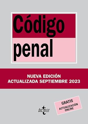 C&oacute;digo Penal: Ley Org&aacute;nica 10/1995, de 23 de noviembre (Derecho - Biblioteca de Textos Legales)