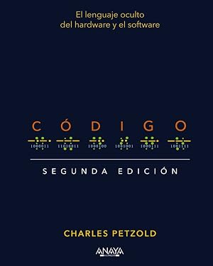 C&oacute;digo. Segunda edici&oacute;n: El lenguaje oculto del hardware y el software (T&Iacute;TULOS ESPECIALES)