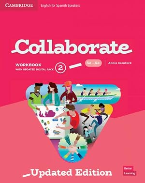 Collaborate English for Spanish Speakers. workbook with Practice Extra and Collaboration Plus. Level 2