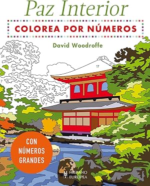 Colorea por n&uacute;meros para la paz interior (Libro para colorear)