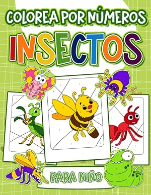Colorea por N&uacute;meros para Ni&ntilde;os: Libro para colorear para ni&ntilde;os, Libro de actividades para ni&ntilde;os y ni&ntilde;as | Libros para colorear por n&uacute;meros para ni&ntilde;os de 4 a 8 a&ntilde;os