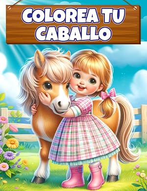 COLOREA TU CABALLO: Fantas&iacute;a Ecuestre, el arte al galope: Descubre el mundo de los caballos a trav&eacute;s de los colores y la imaginaci&oacute;n (COLOREANDO MUNDOS: DESCUBRE, IMAGINA Y PINTA)