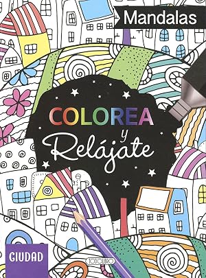 Colorea y rel&aacute;jate - Mandalas ciudad
