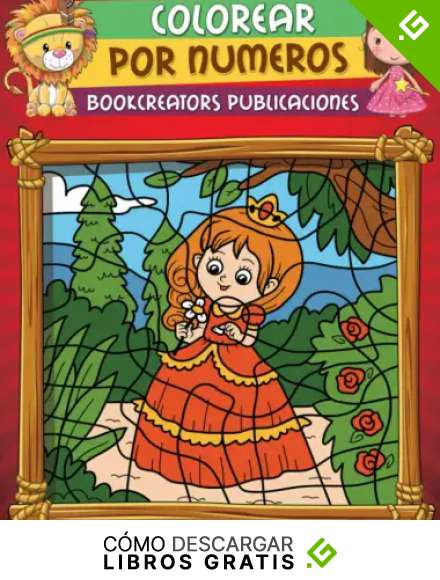Colorear por Numeros: Libro de Actividades Para Colorear Para ni&ntilde;os (Hadas, Princesas, Navidad, Animales, Frutas y M&aacute;s)