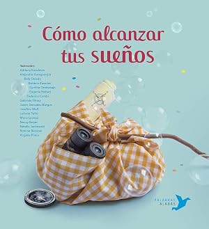 C&oacute;mo alcanzar tus sue&ntilde;os