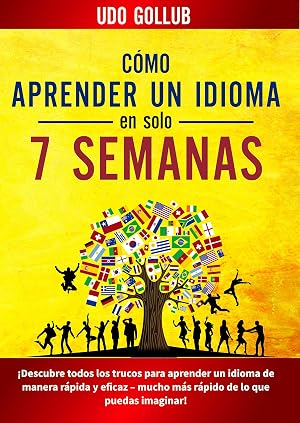 C&oacute;mo aprender un idioma en solo 7 semanas