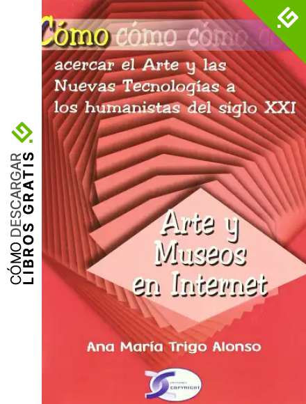 C&oacute;mo-- arte y museos en Internet