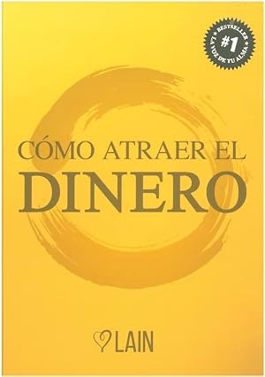 C&oacute;mo atraer el dinero (SIN COLECCION)
