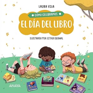 C&oacute;mo celebramos el D&iacute;a del Libro (PRIMEROS LECTORES - C&oacute;mo celebramos)
