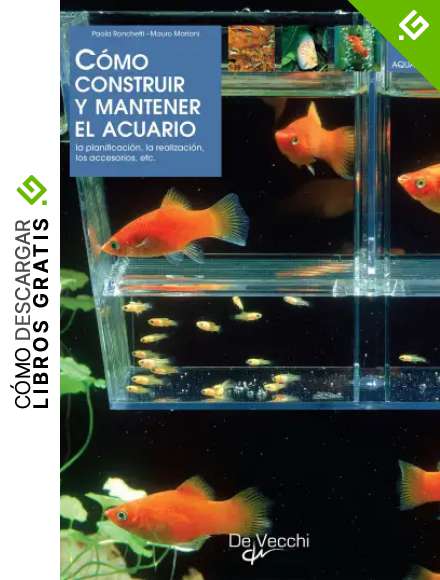 C&oacute;mo construir y mantener el acuario