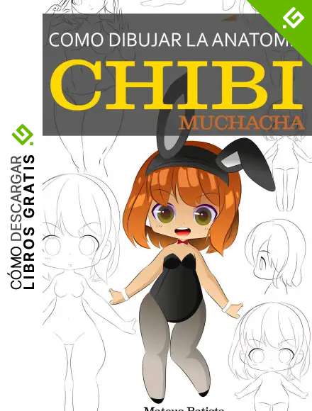 Como Dibujar la Anatom&iacute;a Chibi: Muchacha