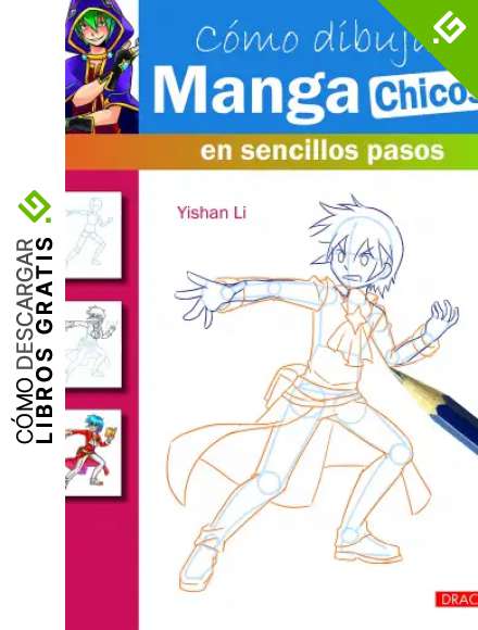 C&oacute;mo Dibujar Manga Chicos