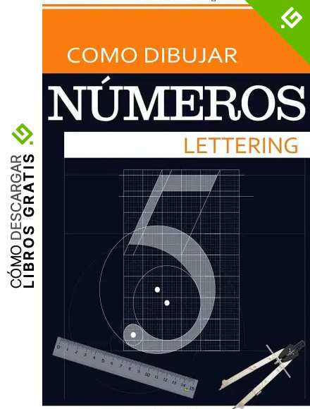 Como Dibujar N&uacute;meros: LETTERING