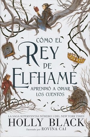 C&oacute;mo el rey de Elfhame aprendi&oacute; a odiar los cuentos (4&ordf;ED): Los habitantes del aire
